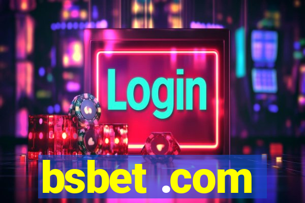 bsbet .com